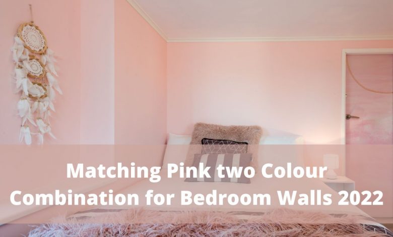 Matching Pink two Colour Combination for Bedroom Walls